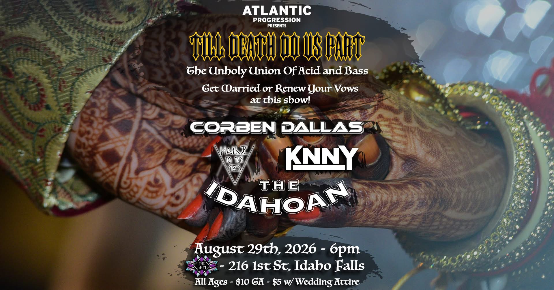 Atlantic Progression Presents | Till Death Do Us Part