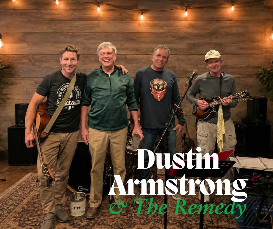 Live Music | Dustin Armstrong & The Remedy