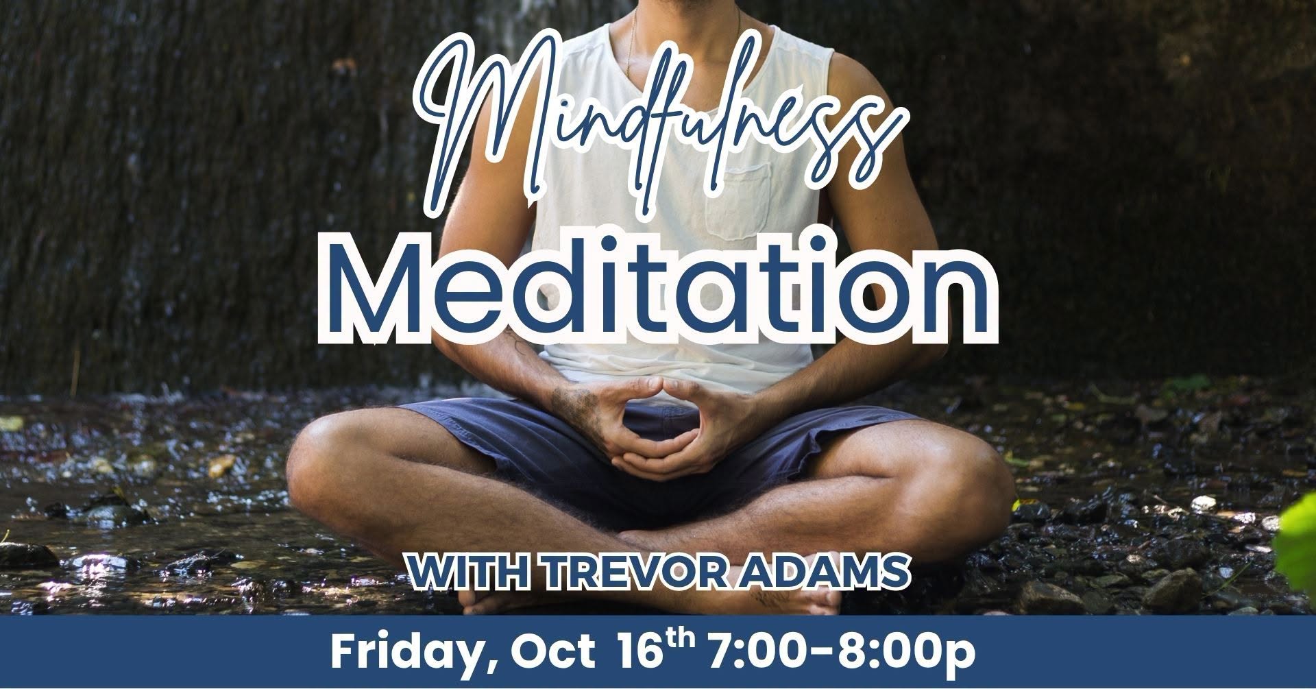Mindfullness Meditation