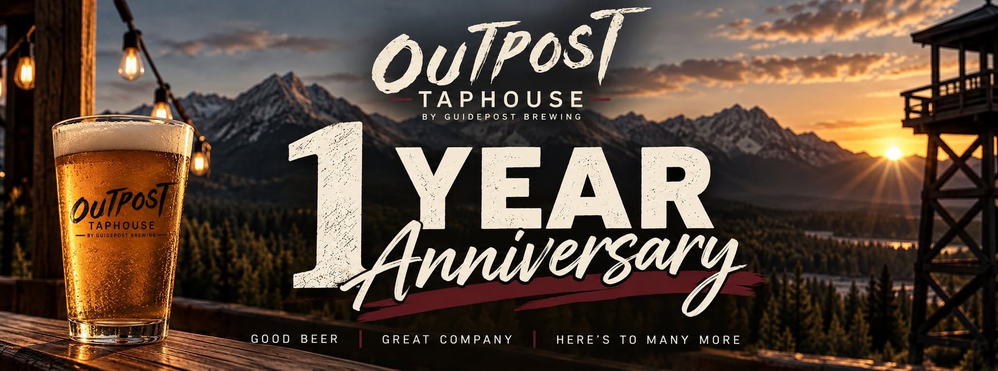 Outpost Taphouse 1 Year Anniversary