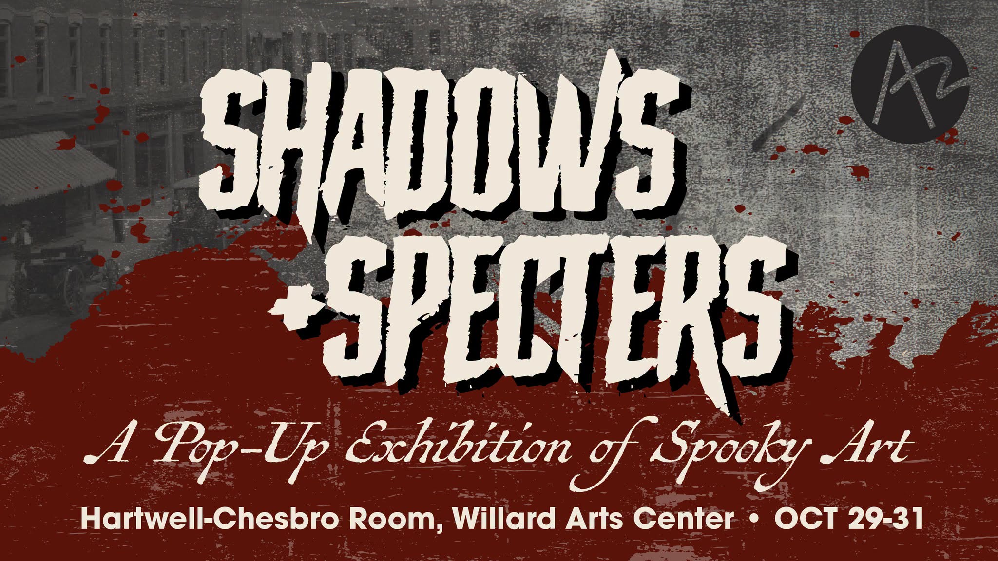 Shadows & Specters: A Pop-Up Exhibition of Spooky Art