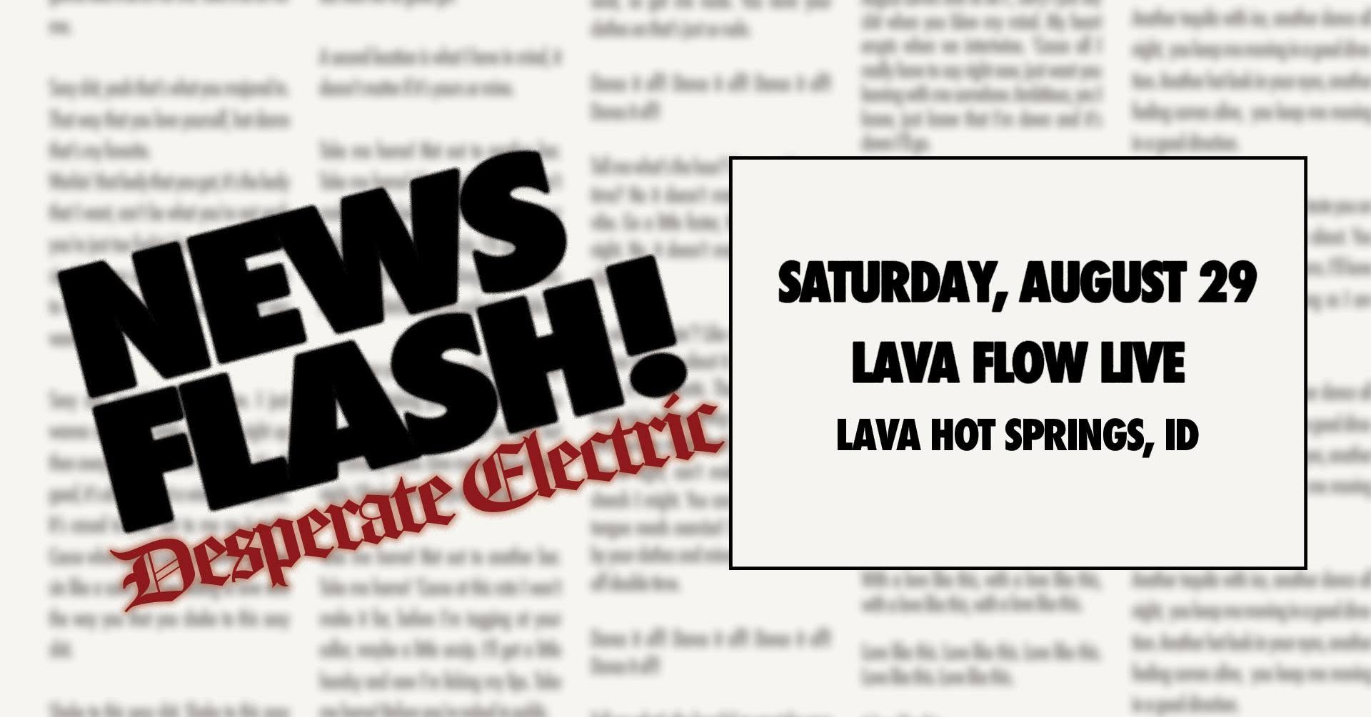 Live Music | Desperate Electric at Lava Flow Live