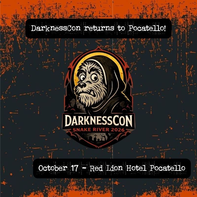 DarknessCon Snake River 2026