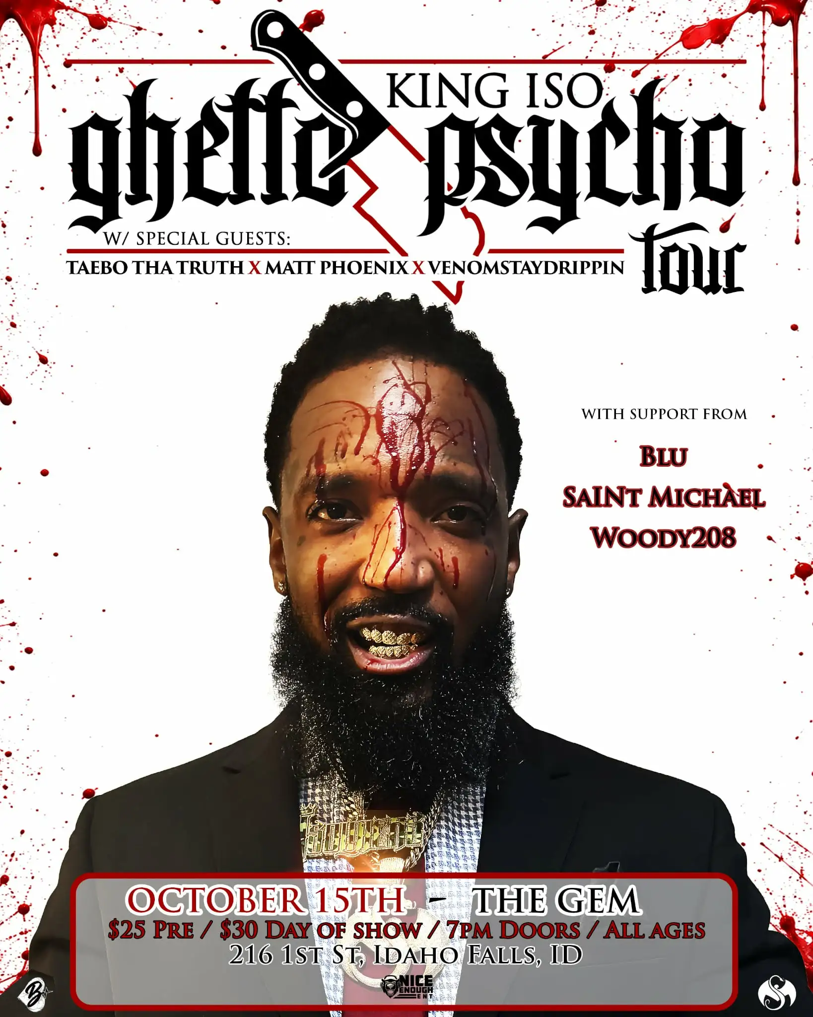 GHETTO PSYCHO TOUR | King Iso | Taebo Tha Truth | Matt Phoenix | VenomStayDrippin