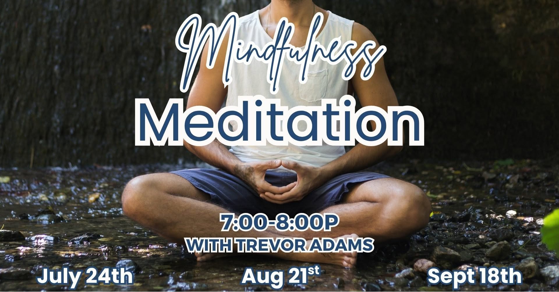Mindfulness Meditation